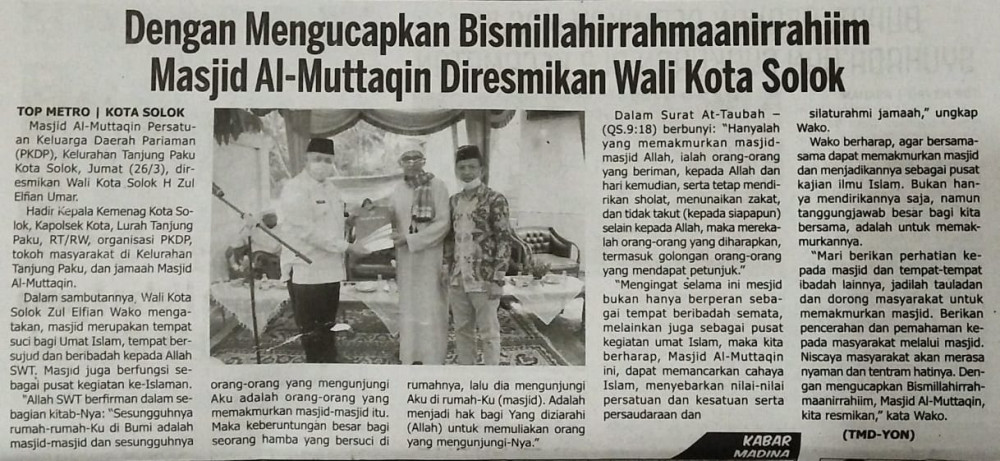 Dengan Mengucapkan Bismilahirrahmaanirrahiim Masjid Al-Muttaqin Diresmikan Wali Kota Solok